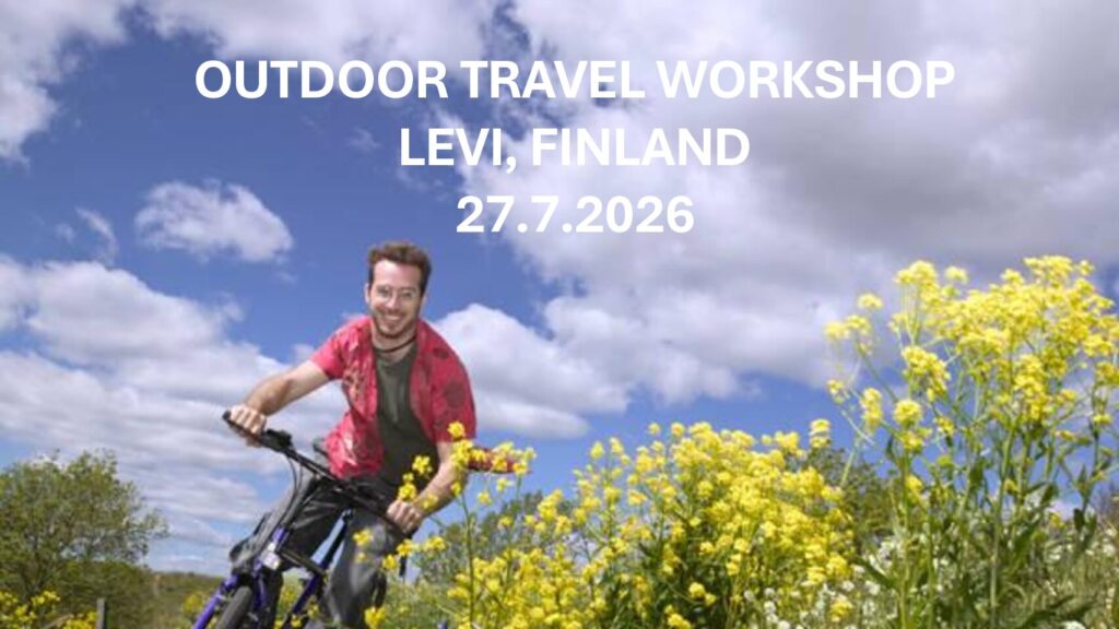 OUTDOOR TRAVEL WORKSHOP LEVI 27.7.2026
